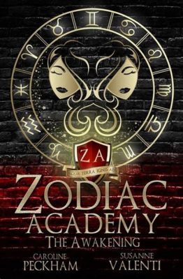 order of zodiac academy books: What if the characters in the Order of the Zodiac Academy were to publish their own book series?